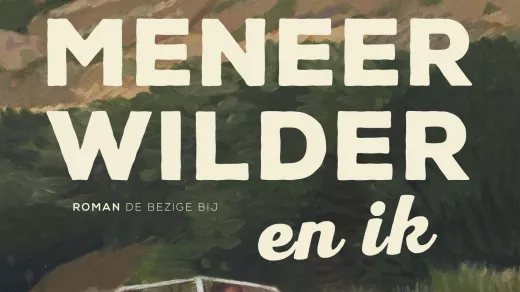 Jonathan Coe's Meneer Wilder en ik.